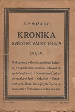 Vožický: Kronika světové války 1914-1919. Díl IV. [prosinec 1917 - prosinec 1919], 1920