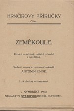 Jenne: Zeměkoule : Přehled zeměpisný, politický, přírodní i hvězdářský, 1920