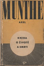 Munthe: Kniha o životě a smrti, 1948