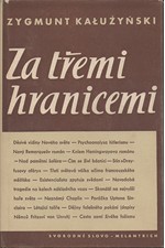 Kałużyński: Za třemi hranicemi : Črty o kulturním životě Západu (1952-1956), 1956
