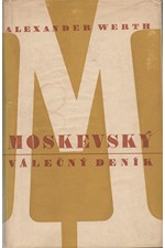 Werth: Moskevský válečný deník, 1947