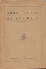 Heyduk: Bajky a báje, 1922