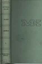 Keller: Zelený Jindřich. I-II, 1931