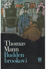 Mann: Buddenbrookovi : Úpadek jedné rodiny, 1985