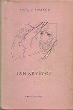 Rolland: Jan Kryštof, svazek  1.: Úsvit-jitro-jinoch, 1949