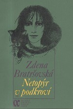 Bratršovská: Netopýr v podkroví : příběh ve verších, 1987