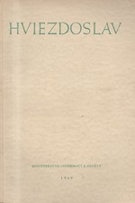 Hviezdoslav: Hviezdoslav : Výbor z jeho příležitostných básní, vydaný k 100. výročí narození, 1949