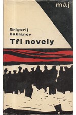 Baklanov: Tři novely, 1965