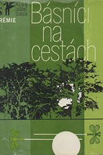 Blahynka: Básníci na cestách : výbor z české cestopisné lyriky 20. století, 1978