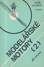 Kalina: Modelářské motory. Díl 2, 1983