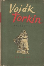 Tvardovskij: Voják Ťorkin, 1955