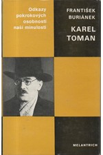 Buriánek: Karel Toman : Studie s ukázkami z díla, 1985