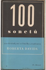 Nezval: 100 sonetů zachránkyni věčného studenta Roberta Davida, 1937