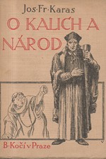 Karas: O kalich a národ, 1926