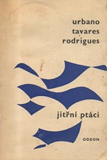 Rodrigues: Jitřní ptáci, 1967
