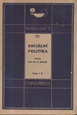 Engliš: Sociální politika, 1916