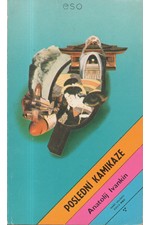 Ivankin: Poslední kamikaze, 1980