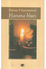 Chaviano: Havana blues, 2001