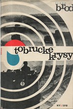 Brod: Tobrucké krysy, 1967