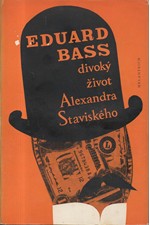 Bass: Divoký život Alexandra Staviského, 1973