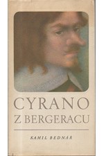 Bednář: Cyrano z Bergeracu, mistr kordu a slova, 1973