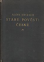 Jirásek: Staré pověsti české, 1919