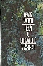 Werfel: Píseň o Bernadettě, 1989