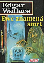 Wallace: Ewe znamená smrt, 1993