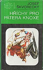 Škvorecký: Hříchy pro pátera Knoxe, 1991