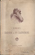 Romanes: Darwin a po Darwinovi II., 1898