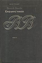 Brecht: Krejcarový román, 1978