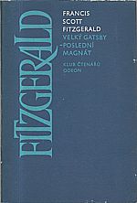Fitzgerald: Velký Gatsby ; Posledni magnát, 1979