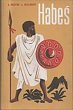 Huyn: Habeš, země afrického neklidu, 1935