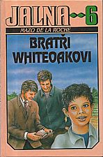 De la Roche: Jalna  6: Bratři Whiteoakovi, 1993