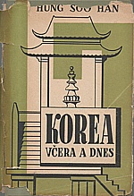 Han Hyng-Su: Korea včera a dnes, 1949