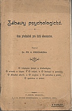 Procházka: Zábavy psychologické, 1901