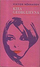 Nekrasov: Kira Georgijevna, 1972