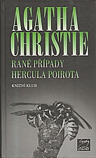 Christie: Rané případy Hercula Poirota, 2007