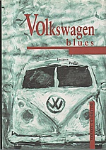 Poulin: Volkswagen blues, 1998