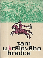 Pletka: Tam u Králového Hradce, 1966
