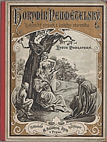 Podlipská: Horymír Neumětelský, 1900