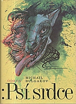Bulgakov: Psí srdce, 1989
