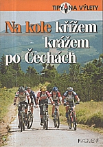 Halada: Na kole křížem krážem po Čechách, 2003