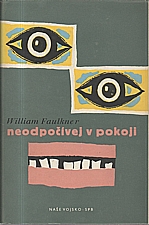 Faulkner: Neodpočívej v pokoji, 1958