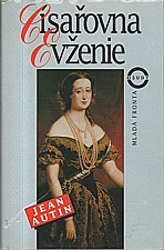 Autin: Císařovna Evženie, 1995