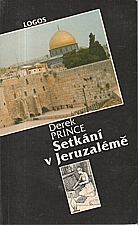 Prince: Setkání v Jeruzalémě, 1991