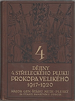 Pleský: Dějiny 4. střeleckého pluku Prokopa Velikého 1917-1920, 1927