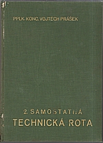 Prášek: 2. samostatná technická rota 2. čs. střel. divise, 1937