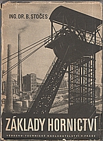 Stočes: Základy hornictví, 1950
