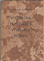 Hejtman: Všeobecná petrografie vyvřelých hornin, 1956